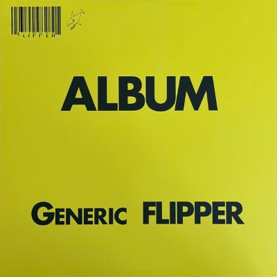 FLIPPER "Generic Flipper" LP (SV) Yellow Vinyl Reissue